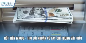 Rút tiền WW88